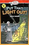 Put that light out!