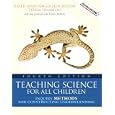 Teaching Science for All Children: Inquiry Methods for Constructing Understanding (with MyEducationLab) (4th Edition)... by Ralph Martin, Colleen Sexton, Teresa Franklin, and Jack Gerlovich