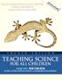 Teaching Science for All Children: Inquiry Methods for Constructing Understanding (with MyEducationLab) (4th Edition)