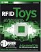 RFID Toys: 11 Cool Projects for Home, Office and Entertainment