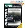 Toyota Pick-ups, Land Cruiser, and 4-Runner, 1970-88 (Chilton's Total Car Care Repair Manual)