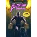 The Phantom Chronicles: New Tales Of The Ghost Who Walks!