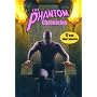 The Phantom Chronicles: New Tales Of The Ghost Who Walks!