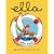 Ella Sets Sail (Ella)