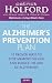 Books : The Alzheimer's Prevention Plan: 10 Proven Ways to Stop Memory Decline and Reduce the Risk of Alzheimer's