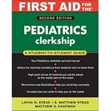 First Aid for the Pediatrics Clerkship (First Aid Series) (Paperback) newly tagged "review"