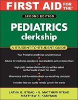 First Aid for the Pediatrics Clerkship (First Aid)