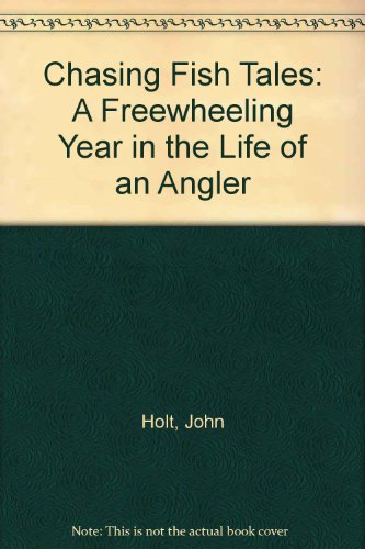 chasing fish tales