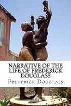 Narrative of the Life of Frederick Douglass