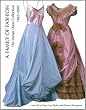 A Family of Fashion: The Messel Dress Collection