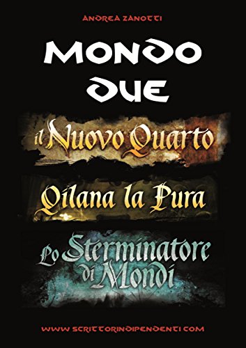 Mondo Due (Italian Edition)
