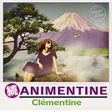 続 アニメンティーヌ