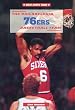 The Philadelphia 76ers Basketball Team (Great Sports Teams)