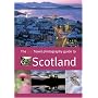 The Travel Photography Guide to Scotland (Travel Photography Guide)