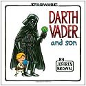 Darth Vader and Son (Star Wars (Chronicle))