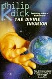 The Divine Invasion