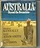 Australia: Beyond the Dreamtime