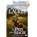 Le Dernier H�raut-Mage, tome 3 : Le Prix de la magie
