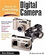How to Do Everything With Your Digital Camera