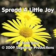 Spread A Little Joy