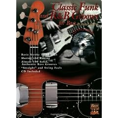 Classic Funk and R&B Grooves for Bass: Book & CD