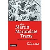 the martin marprelate tracts a modernized and annotated edition