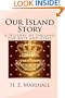 Our Island Story: A History of England for Boys and Girls