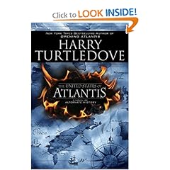 Book Review The United States Of Atlantis By Harry Turtledove Blogger News Network
