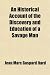An Historical Account of the Discovery and Education of a Savage Man
