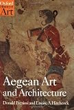Aegean Art and Architecture (Oxford History of Art)