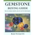 Gemstone Buying Guide (How to Evaluate, Identify, Select & Care for Colored Gems) (Illustrated) (Paperback)