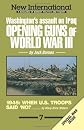 Opening Guns of World War III: Washington's Assault on Iraq