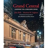 grand central gateway to a million lives updated edition