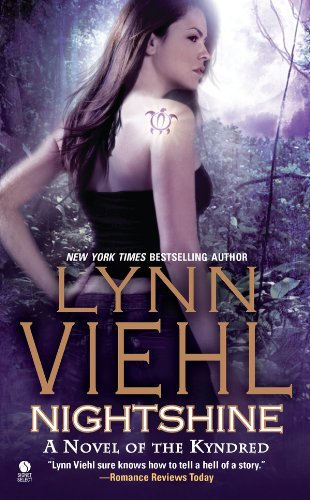 Nightshine: A Novel of the Kyndred (Kyndred Novel Book 4)