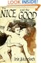 The Nice and the Good
