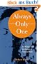 Always - Only - One