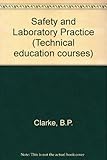 Safety and laboratory practice : level 1