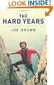 The Hard Years: His Autobiography
