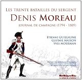 Les Trente Batailles du Sergent Denis Moreau