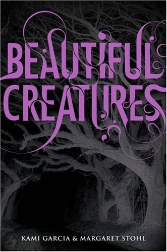 Beautiful Creatures by Margaret Stohl