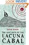 The Last Days of the Lacuna Cabal