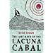 The Last Days of the Lacuna Cabal