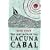 The Last Days of the Lacuna Cabal