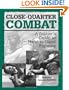Close-quarter Combat: A Soldier’s Guide To Hand-To-Hand Fighting