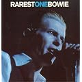 Rarest One Bowie