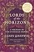 Lords of the Horizons : A History of the Ottoman Empire