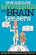 One-Minute Mysteries and Brain Teasers: Good Clean Puzzles for Kids of All Ages