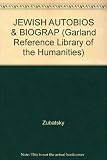 Jewish autobiographies and biographies : an international bibliography of books and dissertations in English