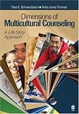 Dimensions of Multicultural Counseling
 A Life Story Approach,
Sara Schwarzbaum