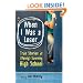 When I Was a Loser: True Stories of (Barely) Surviving High School